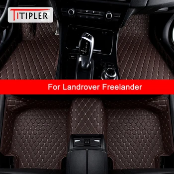 TITIPLER Изготовленные на заказ автомобильные коврики для Landrover Freelander Автоаксессуары Коврик для ног